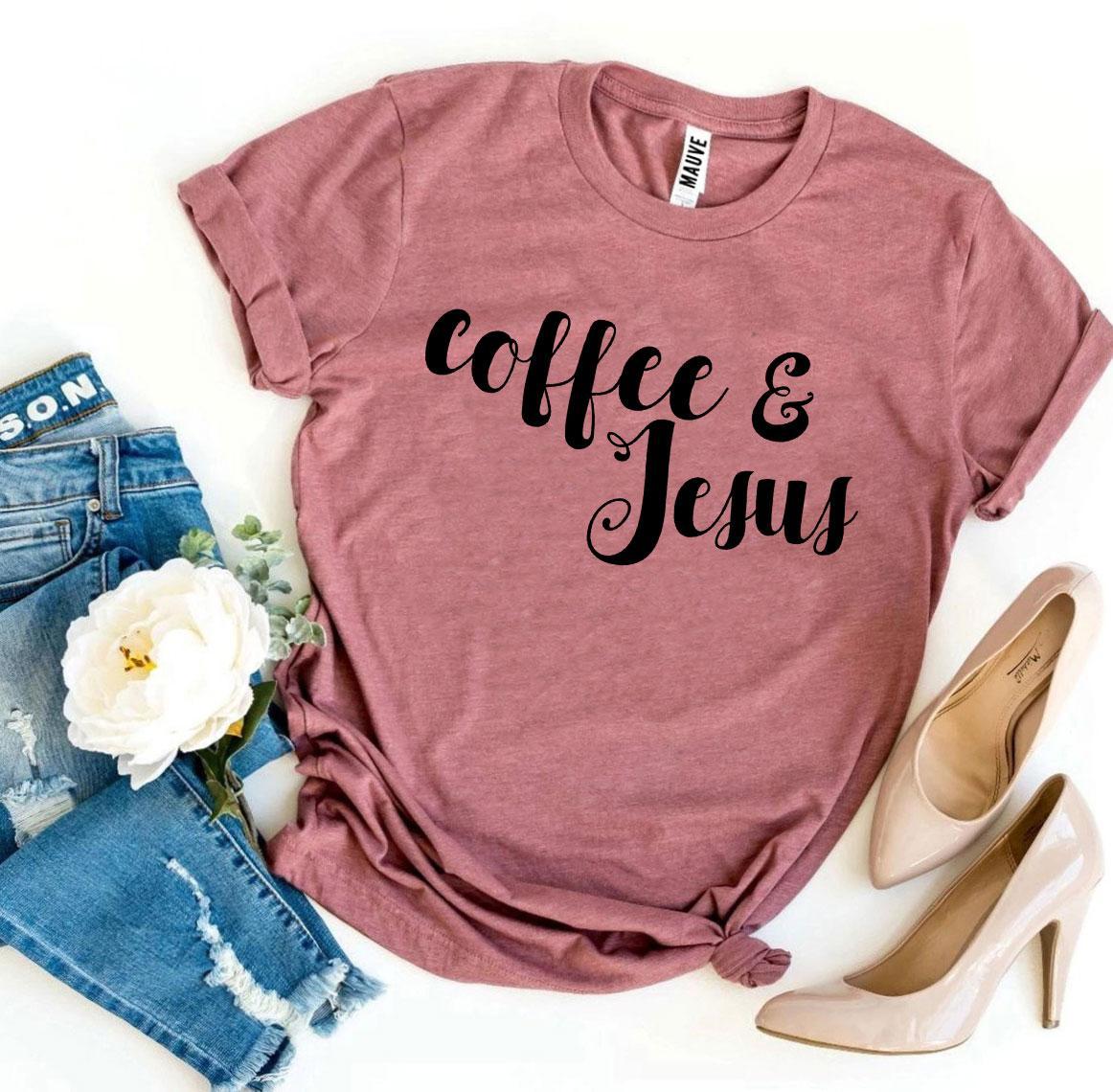 Coffee and Jesus - Christian T-Shirt